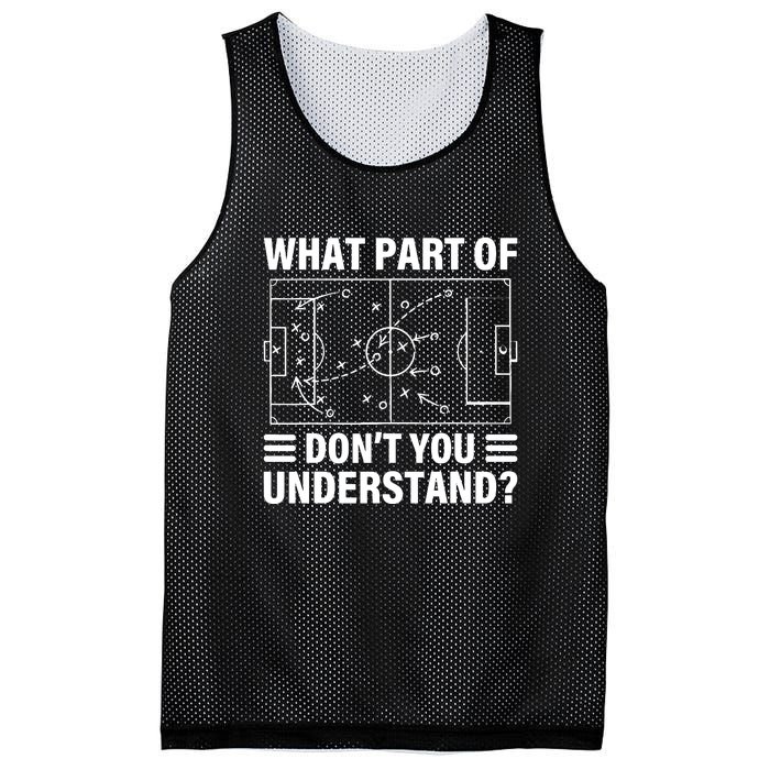 Soccer Coach Funny What Part Of Soccer Dont You Understand Gift Mesh Reversible Basketball Jersey Tank