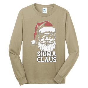 Sigma Claus Funny Christmas Santa Claus Sarcastic Joke Tall Long Sleeve T-Shirt