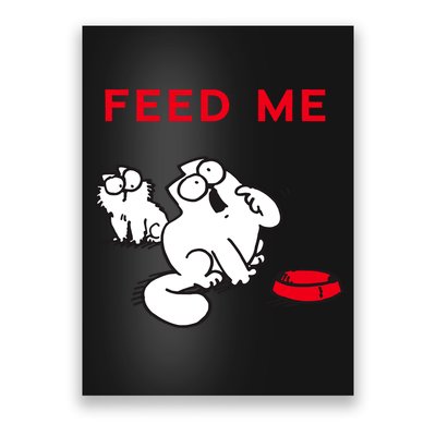 Simon's Cat Feed Me Cat Poster