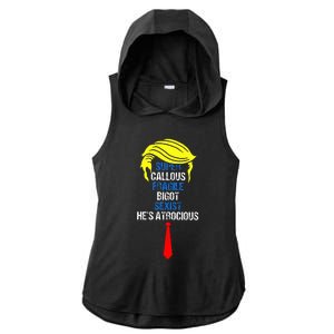 Super Callous Fragile Bigot Sexist HeS Atrocious Ladies PosiCharge Tri-Blend Wicking Draft Hoodie Tank