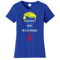 Super Callous Fragile Bigot Sexist HeS Atrocious Women's T-Shirt