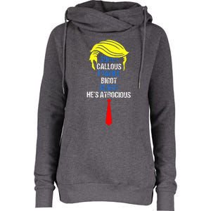 Super Callous Fragile Bigot Sexist HeS Atrocious Womens Funnel Neck Pullover Hood