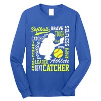 Softball Catcher Great For Ns Traits Of A Catcher Gift Long Sleeve Shirt