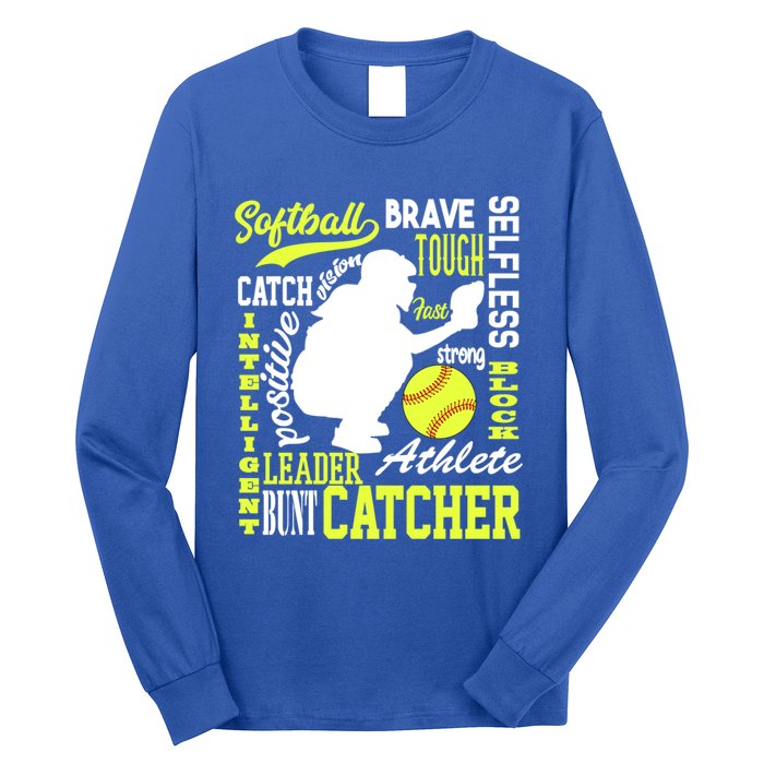 Softball Catcher Great For Ns Traits Of A Catcher Gift Long Sleeve Shirt