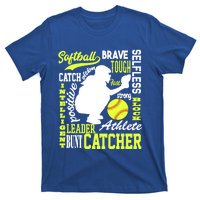 Softball Catcher Great For Ns Traits Of A Catcher Gift T-Shirt