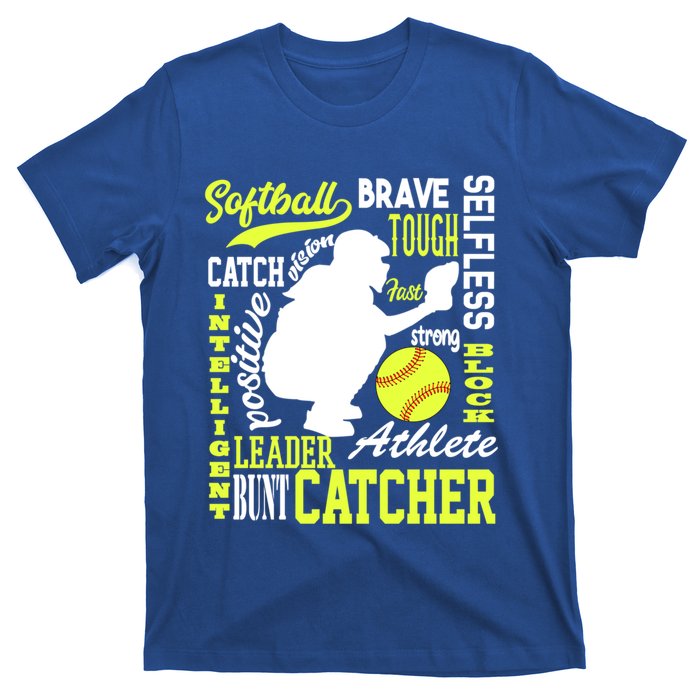 Softball Catcher Great For Ns Traits Of A Catcher Gift T-Shirt