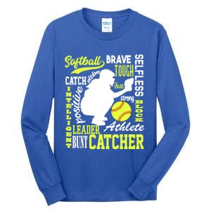 Softball Catcher Great For Ns Traits Of A Catcher Gift Tall Long Sleeve T-Shirt