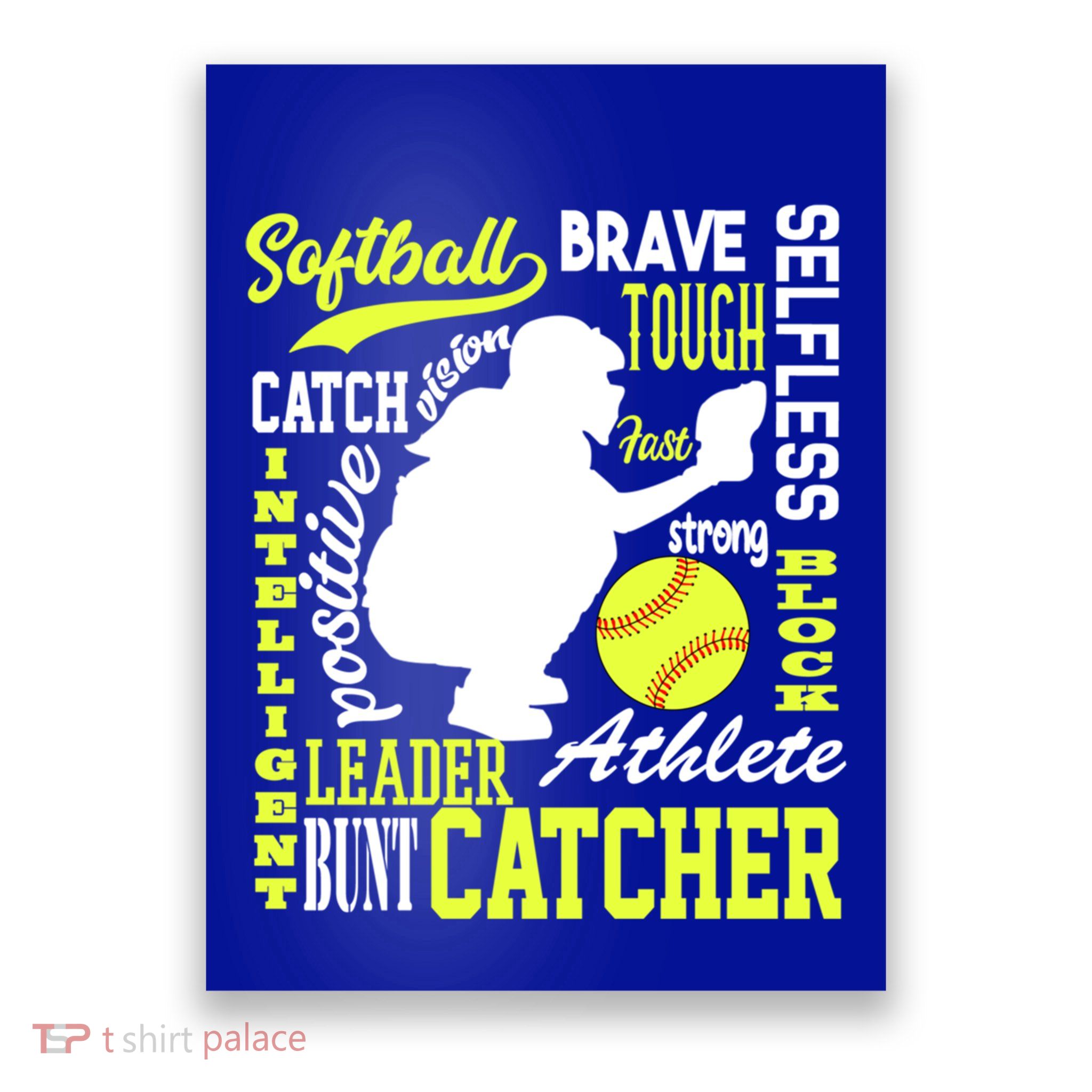Softball Catcher Great For Ns Traits Of A Catcher Gift Poster