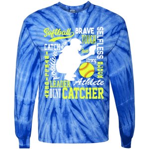 Softball Catcher Great For Ns Traits Of A Catcher Gift Tie-Dye Long Sleeve Shirt