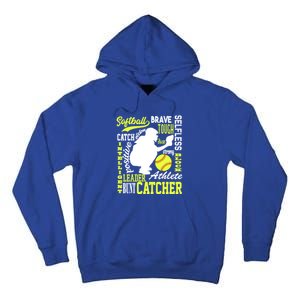 Softball Catcher Great For Ns Traits Of A Catcher Gift Tall Hoodie