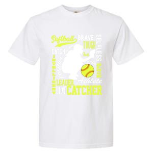 Softball Catcher Great For Ns Traits Of A Catcher Gift Garment-Dyed Heavyweight T-Shirt