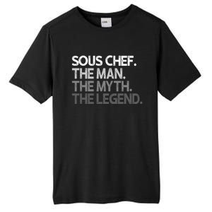 Sous Chef Gift The Myth Legend Gift Tall Fusion ChromaSoft Performance T-Shirt