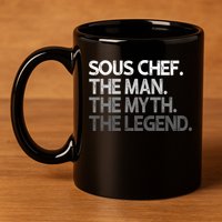 Sous Chef Gift The Myth Legend Gift 11oz C Handle Ceramic Mug