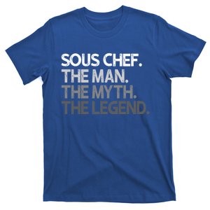 Sous Chef Gift The Myth Legend Gift T-Shirt