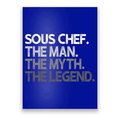 Sous Chef Gift The Myth Legend Gift Poster