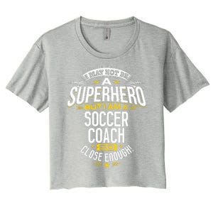 Soccer Coach Gift Idea Superhero Soccer Coach Women's Crop Top Tee