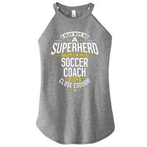 Soccer Coach Gift Idea Superhero Soccer Coach Women's Perfect Tri Rocker Tank