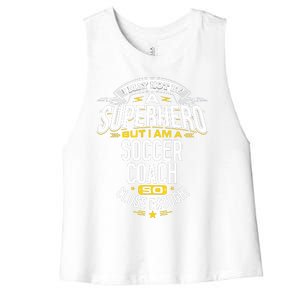 Soccer Coach Gift Idea Superhero Soccer Coach Women's Racerback Cropped Tank