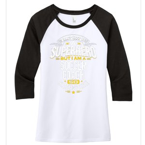 Soccer Coach Gift Idea Superhero Soccer Coach Women's Tri-Blend 3/4-Sleeve Raglan Shirt