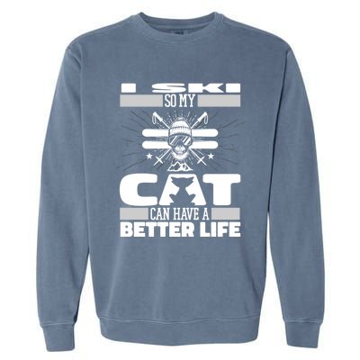 Skiing Cat Gift Winter Sports Ski Skier Meaningful Gift Garment-Dyed Sweatshirt