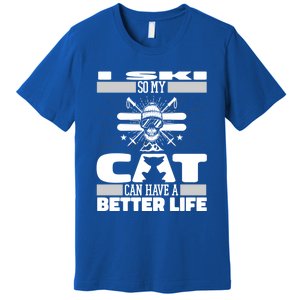 Skiing Cat Gift Winter Sports Ski Skier Meaningful Gift Premium T-Shirt