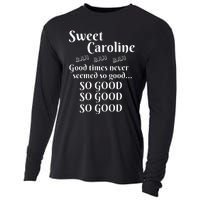 Sweet Caroline Good Times So Good So Good So Good Cooling Performance Long Sleeve Crew