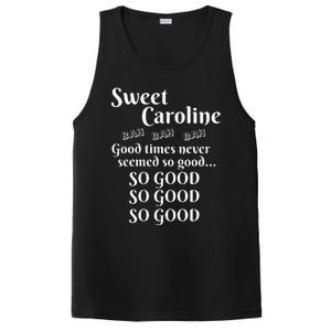 Sweet Caroline Good Times So Good So Good So Good PosiCharge Competitor Tank