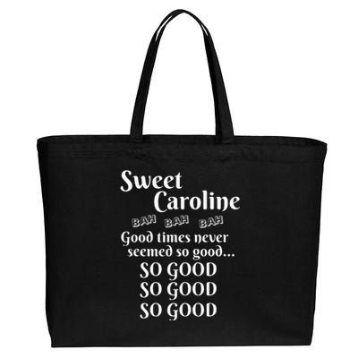 Sweet Caroline Good Times So Good So Good So Good Cotton Canvas Jumbo Tote