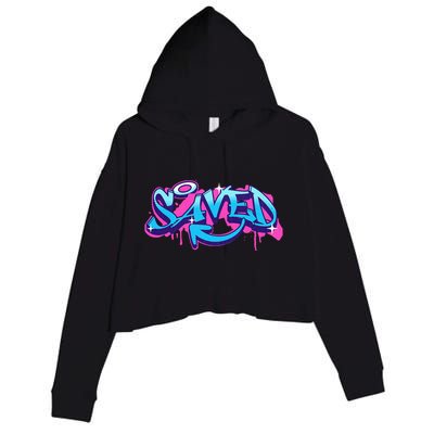 Saved Christian Graffiti Art Retro 80S 90s Crop Fleece Hoodie