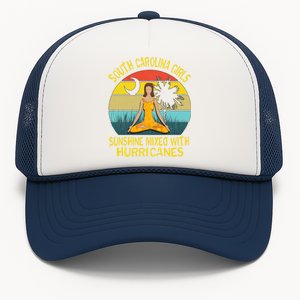 South Carolina Girls Pride Cool Gift Sunshine Mixed With Hurricane Gift Trucker Hat