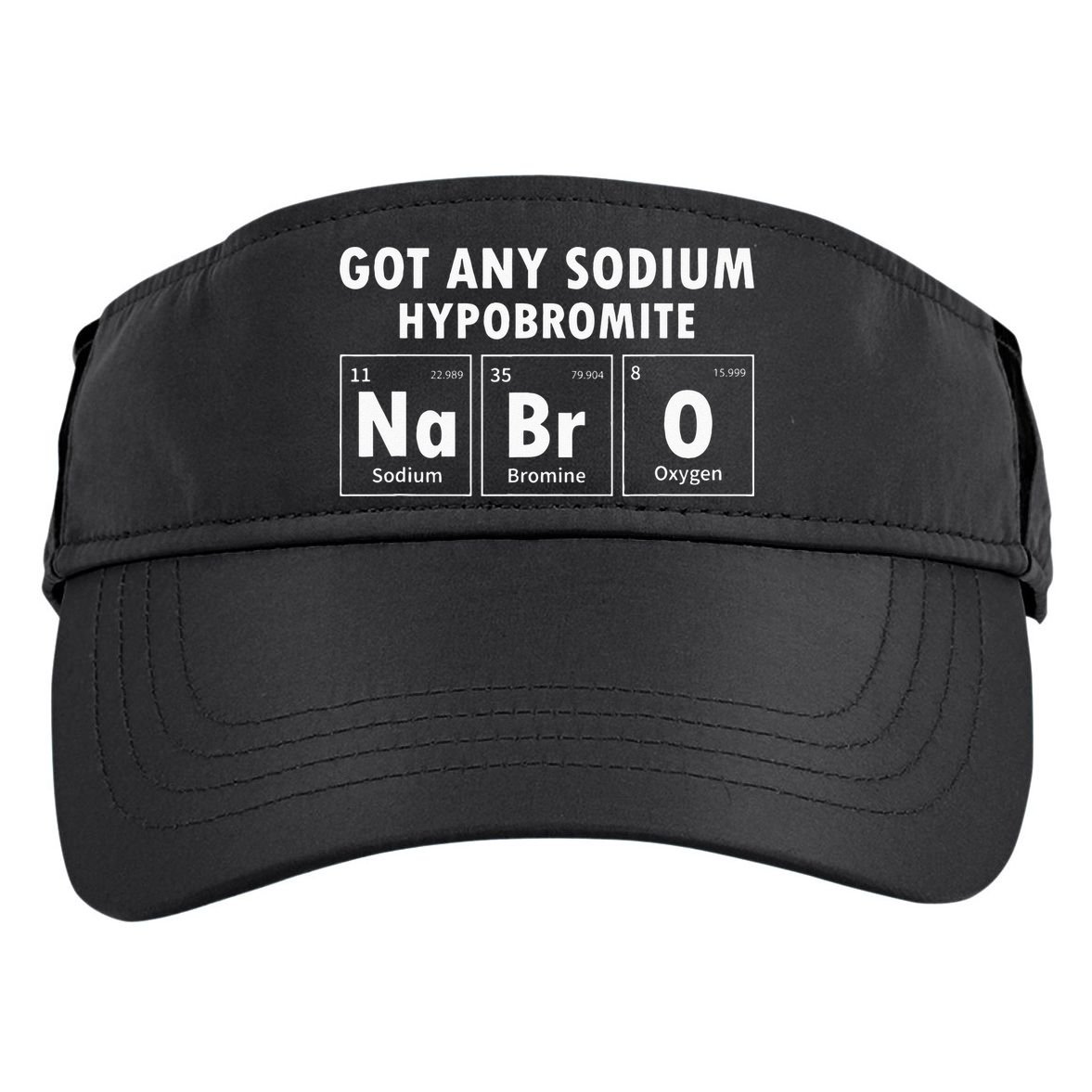 Science Chemistry Got Any Sodium Hypobromite NaBrO Adult Drive Performance Visor