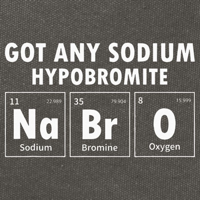 Science Chemistry Got Any Sodium Hypobromite NaBrO Cotton Canvas Backpack