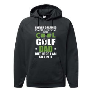 SUPER COOL GOLF DAD FUNNY GOLF Father's Day Gift For Dad Performance Fleece Hoodie