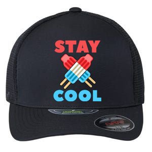 Stay Cool Girl Boy Popsicle Funny 4th Of July Flexfit Unipanel Trucker Cap