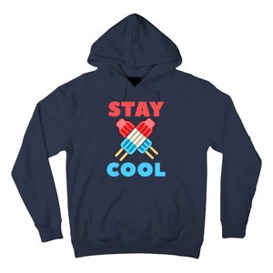 Stay Cool Girl Boy Popsicle Funny 4th Of July Hoodie