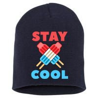 Stay Cool Girl Boy Popsicle Funny 4th Of July Short Acrylic Beanie