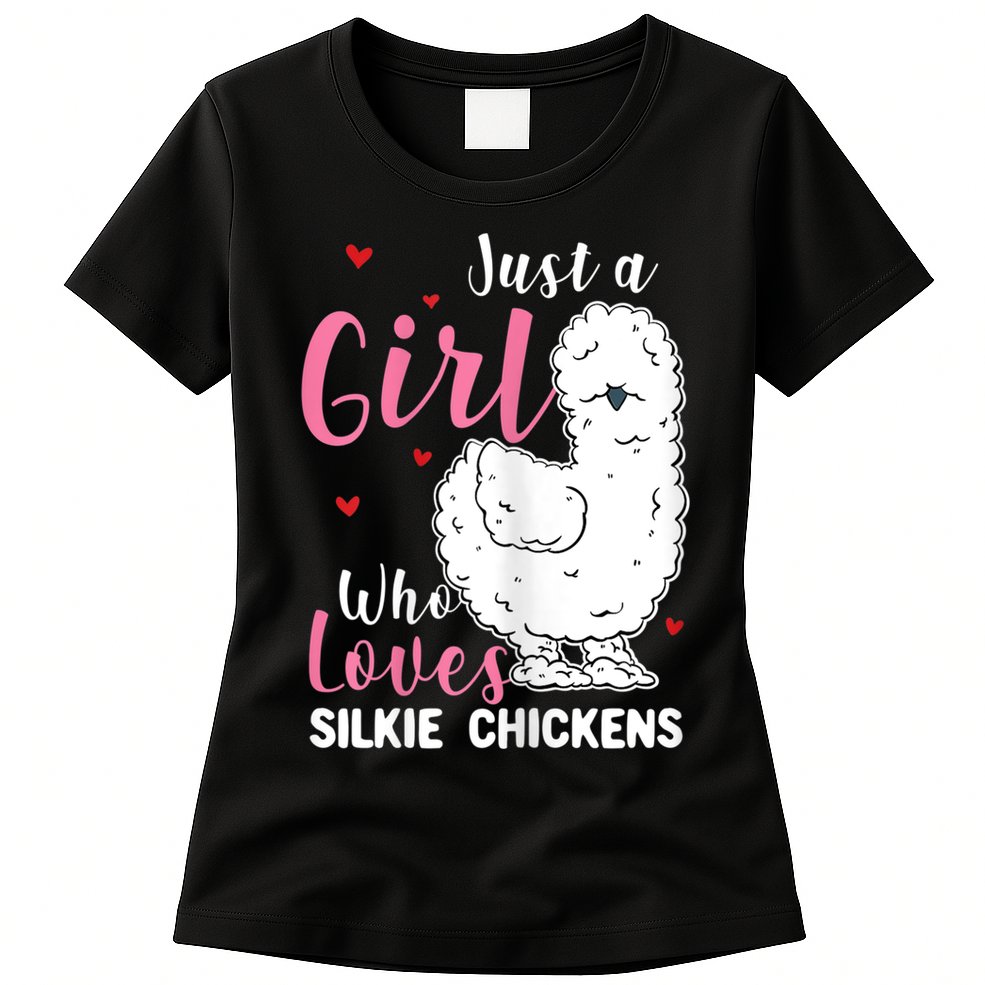Silkie Chicken Girl Who Loves Silkie Chickens Womens T-Shirt