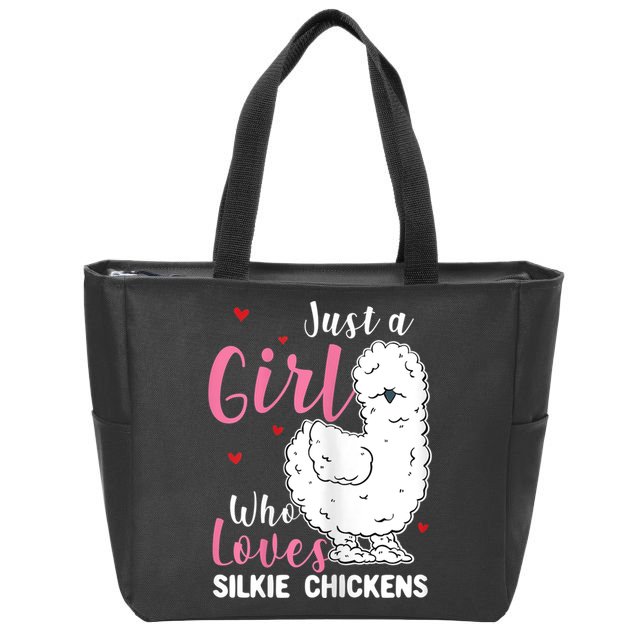 Silkie Chicken Girl Who Loves Silkie Chickens Zip Tote Bag