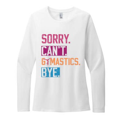 Sorry Cant Gymnastics Bye Funny Gymnastics Player Vintage Womens CVC Long Sleeve Shirt