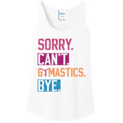 Sorry Cant Gymnastics Bye Funny Gymnastics Player Vintage Ladies Essential Tank