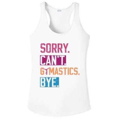 Sorry Cant Gymnastics Bye Funny Gymnastics Player Vintage Ladies PosiCharge Competitor Racerback Tank