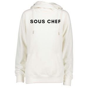 Sous Chef Gift For Foodies Cute Gift Womens Funnel Neck Pullover Hood