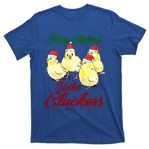 Santa Chicks Great Gift Merry Chickmas Mother Cluckers Gift T-Shirt