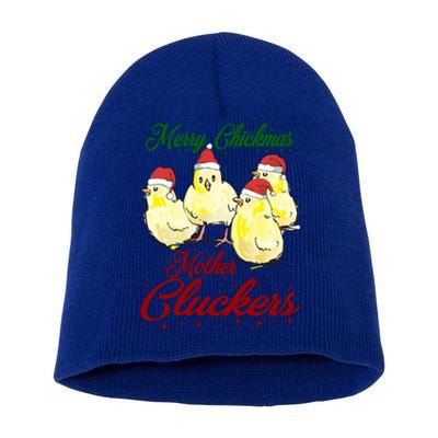 Santa Chicks Great Gift Merry Chickmas Mother Cluckers Gift Short Acrylic Beanie