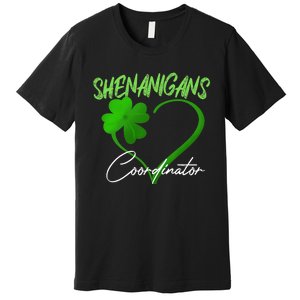 Shenanigans Coordinator Green Heart Shamrock St Patricks Day Premium T-Shirt