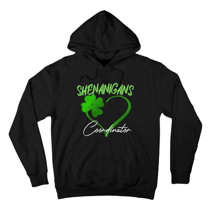 Shenanigans Coordinator Green Heart Shamrock St Patricks Day Tall Hoodie