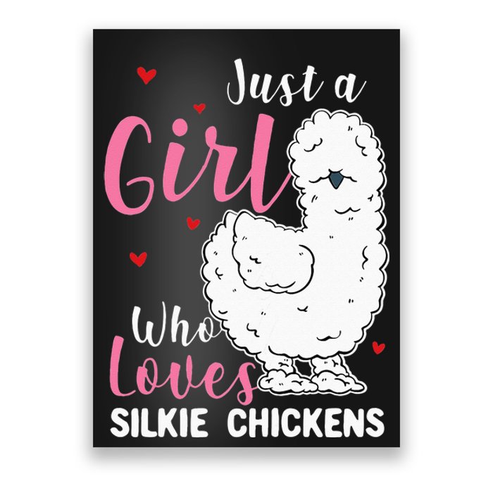 Silkie Chicken Girl Who Loves Silkie Chickens Poster