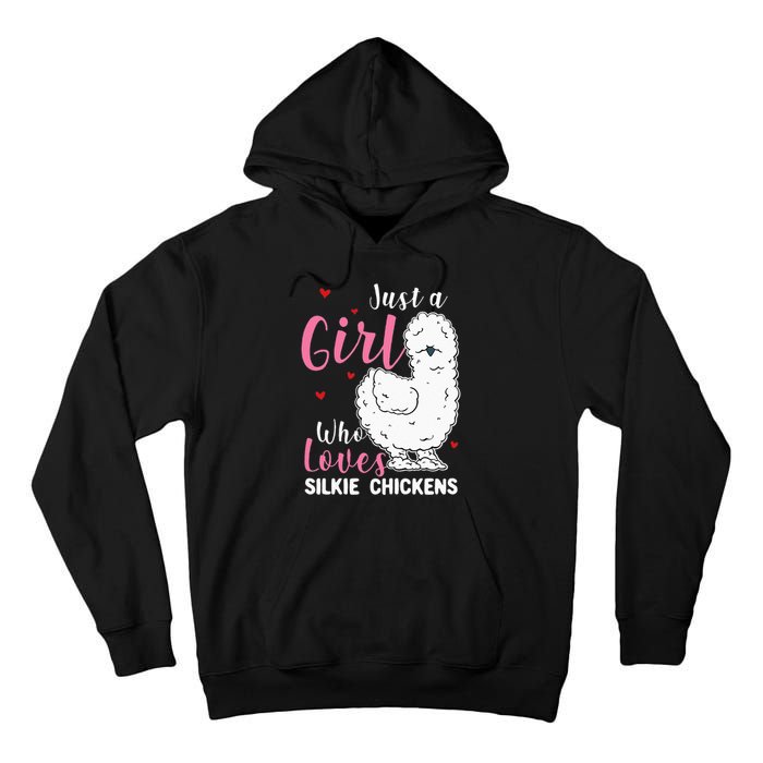 Silkie Chicken Girl Who Loves Silkie Chickens Tall Hoodie