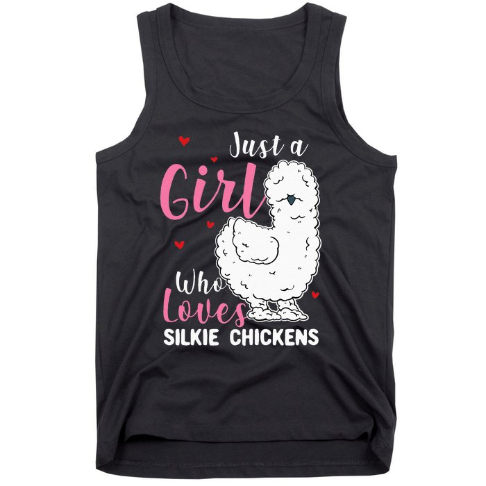 Silkie Chicken Girl Who Loves Silkie Chickens Tank Top