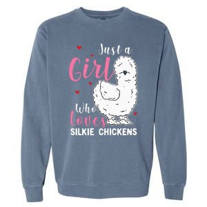 Silkie Chicken Girl Who Loves Silkie Chickens Garment-Dyed Sweatshirt